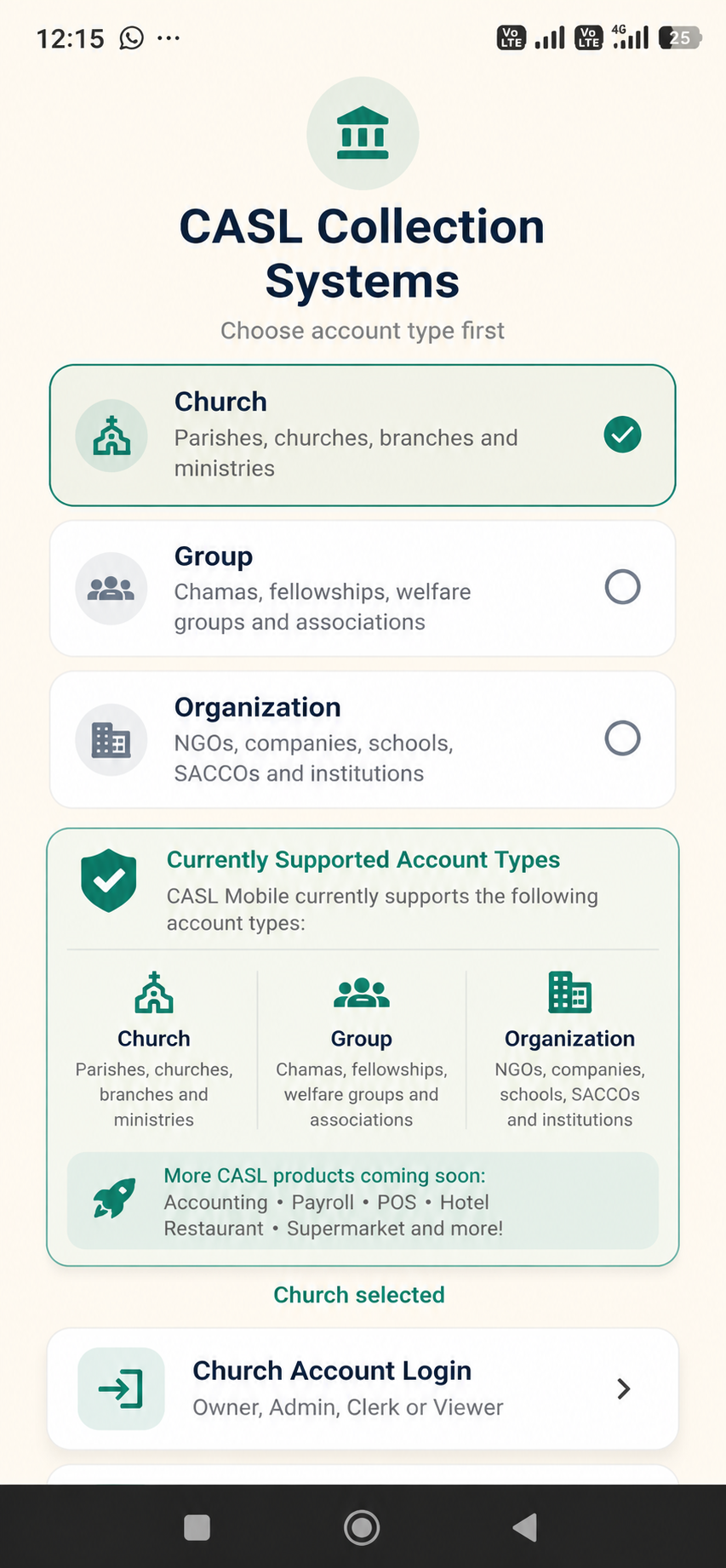 CASL Collection Systems Android app showing Church, Group and Organization account selection